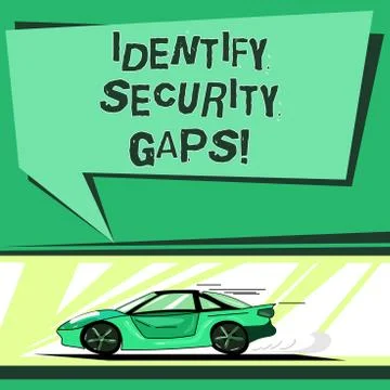 Text sign showing Identify Security Gaps. Conceptual photo determine whether the Stock Illustration