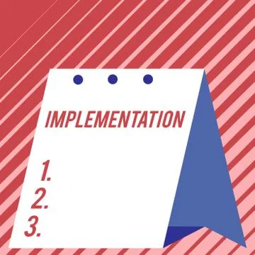 Text sign showing Implementation. Conceptual photo The process of making Illustrazione stock