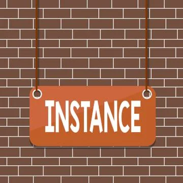 Text sign showing Instance. Conceptual photo an example or single occurrence of Stock Illustration