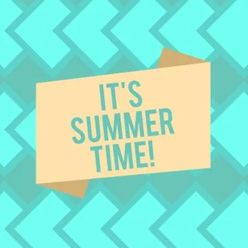 Text sign showing It S Summer Time. Conceptual photo Relax sunny hot season of Illustrazione stock