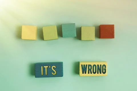 Text sign showing Its Wrong. Business idea the reaction of the wrong, unjust Stock Photos