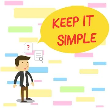 Text sign showing Keep It Simple. Conceptual photo to make something easy to Stock Illustration
