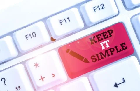 Text sign showing Keep It Simple. Conceptual photo to make something easy to Stock Photos