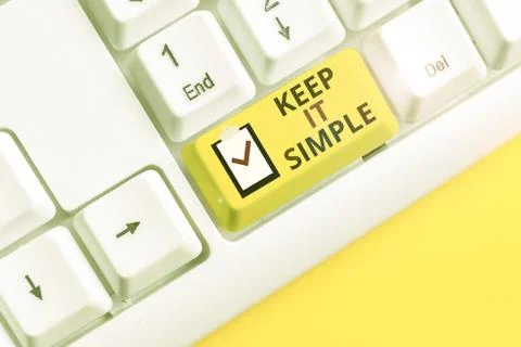 Text sign showing Keep It Simple. Conceptual photo to make something easy to Stock Photos