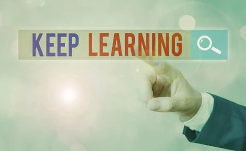 Text sign showing Keep Learning. Conceptual photo Life long and selfmotivated Stock Photos