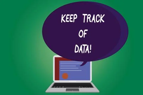 Text sign showing Keep Track Of Data. Conceptual photo Be aware of digital Illustrazione stock