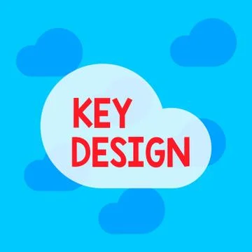 Text sign showing Key Design. Conceptual photo a necessary or very important Stock Illustration