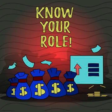 Text sign showing Know Your Role. Conceptual photo Be clear of one Stock Illustration