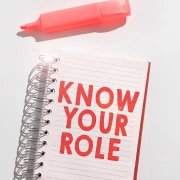 Text sign showing Know Your Role. Word for Be clear of one responsibilities i Stock Illustration