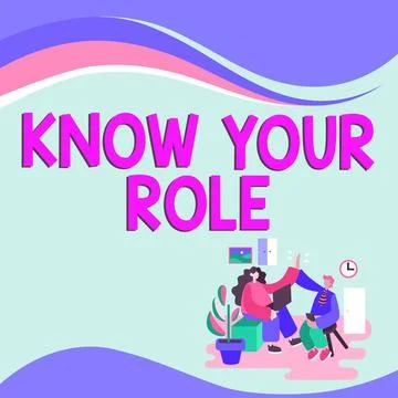 Text sign showing Know Your Role. Word Written on Be clear of one Illustrazione stock