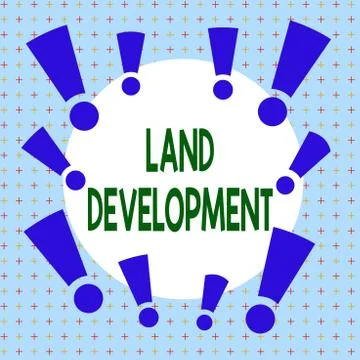 Text sign showing Land Development. Conceptual photo process of acquiring land Stock Illustration