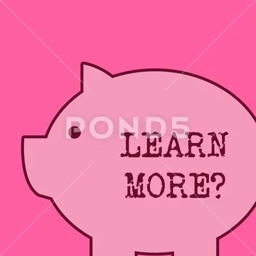 Text sign showing Learn More question. Conceptual photo gain knowledge or skill Stock Illustration