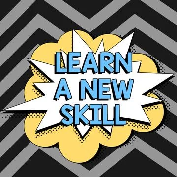 Text sign showing Learn A New Skill. Word for acquisition knowledge through Illustrazione stock