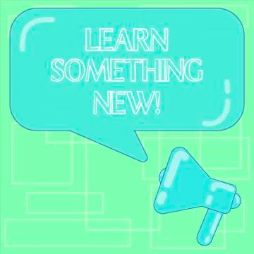 Text sign showing Learn Something New. Conceptual photo Getting knowledge in 스톡 일러스트