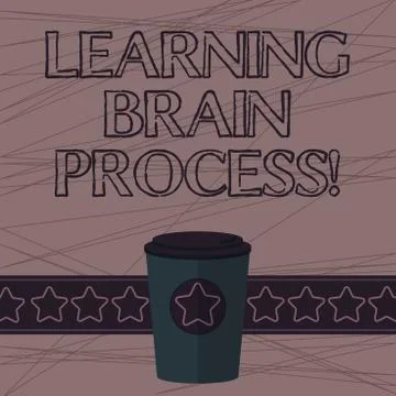 Text sign showing Learning Brain Process. Conceptual photo Acquiring new or Illustrazione stock