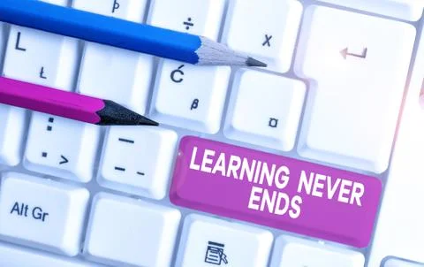 Text sign showing Learning Never Ends. Conceptual photo Life Long Educational Foto stock