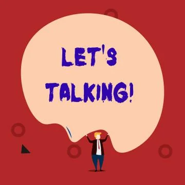 Text sign showing Let S Is Talking. Conceptual photo to discuss something Stock Illustration