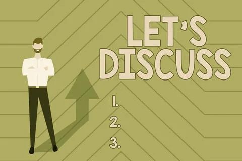 Text sign showing Let S Discuss. Business showcase asking someone to talk about Stock Illustration