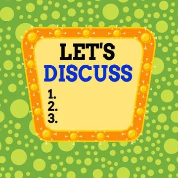 Text sign showing Lets Discuss. Conceptual photo asking someone to talk about Stock Illustration