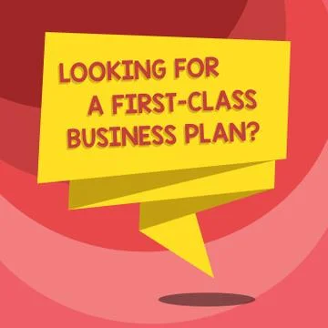 Text sign showing Looking For A First Class Business Plan. Conceptual photo High 스톡 일러스트