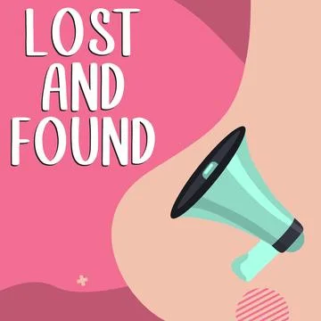 Text sign showing Lost And Found. Word for Place where you can find forgotten Stock Illustration