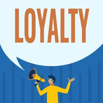 Text sign showing Loyalty. Business showcase faithfulness to commitments or Stock Illustration