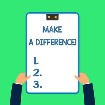 Text sign showing Make A Difference. Conceptual photo have significant effect or Illustrazione stock