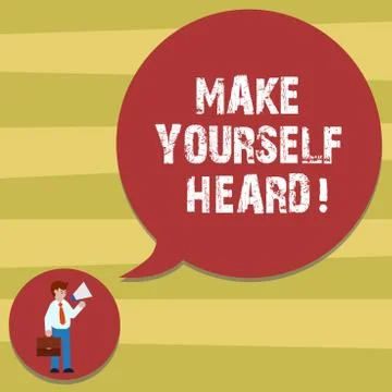 Text sign showing Make Yourself Heard. Conceptual photo say something loudly Stock Illustration