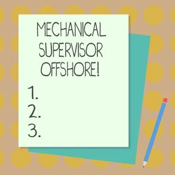 Text sign showing Mechanical Supervisor Offshore. Conceptual photo oversee the Stock Illustration