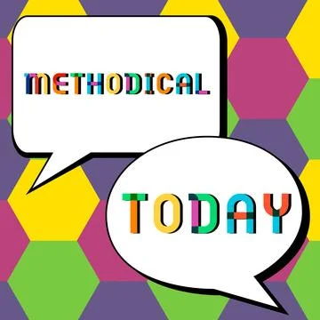 Text sign showing Methodical. Business showcase System of Methods used in a Stock Illustration