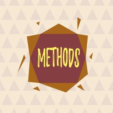 Text sign showing Methods. Conceptual photo the particular form of procedure for Ilustración de archivo