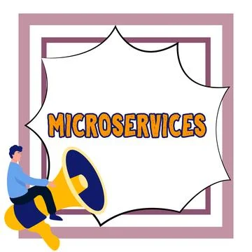 Text sign showing Microservices. Concept meaning Software development technique Illustrazione stock