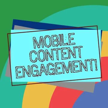 Text sign showing Mobile Content Engagement. Conceptual photo Pushing compelling Illustrazione stock