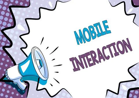 Text sign showing Mobile Interaction. Concept meaning the interaction between Illustrazione stock