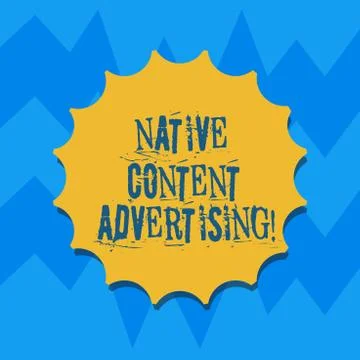 Text sign showing Native Content Advertising. Conceptual photo Ad experience Stock Illustration