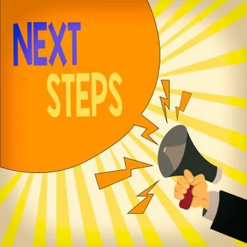 Text sign showing Next Steps. Conceptual photo numper of process going to be Stock Illustration