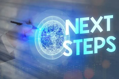 Text sign showing Next Steps. Conceptual photo something you do or plan after Stock Photos