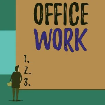 Text sign showing Office Work. Conceptual photo any clerical or administrative Illustrazione stock