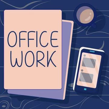Text sign showing Office Work. Word Written on any clerical or administrative Illustrazione stock
