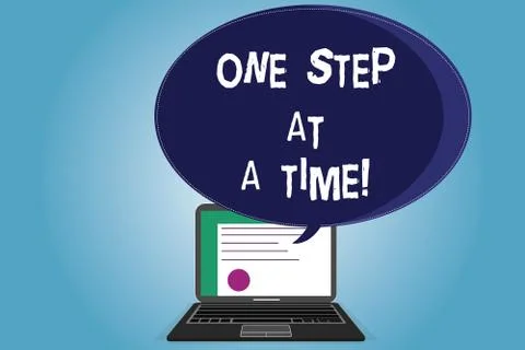 Text sign showing One Step At A Time. Conceptual photo Little actions go slowly Stock Illustration