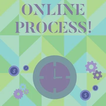 Text sign showing Online Process. Conceptual photo An automated way to enter and Stock Illustration