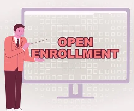 Text sign showing Open Enrollment. Business idea policy of allowing qualifying Stock Illustration