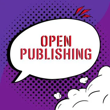 Text sign showing Open Publishing. Word for online access to many public domain Stock Illustration