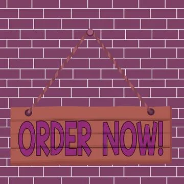 Text sign showing Order Now. Conceptual photo confirmed request by one party to 库存插图
