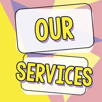 Text sign showing Our Services. Conceptual photo The occupation or function of Stock Illustration