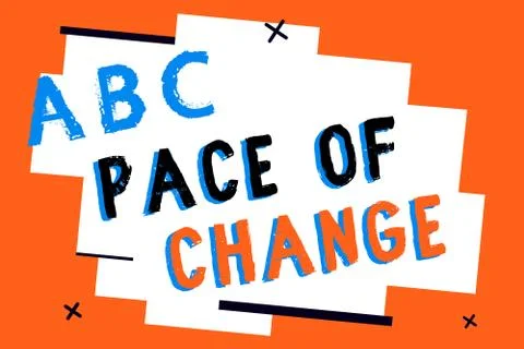 Text sign showing Pace Of Change. Conceptual photo Shift in normal routine Stock Illustration