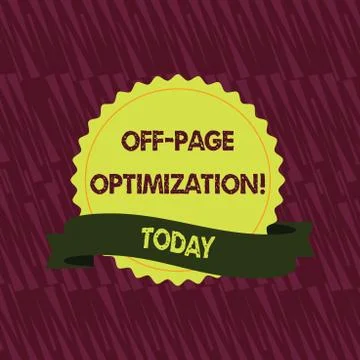 Text sign showing Off Page Optimization. Conceptual photo set of techniques to Stock Illustration