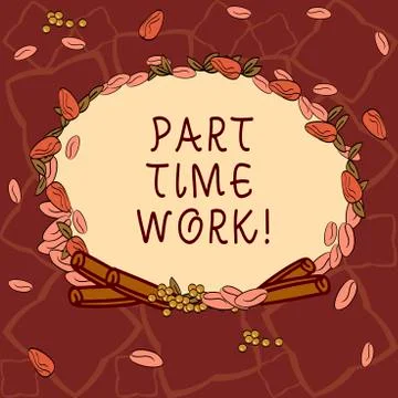Text sign showing Part Time Work. Conceptual photo A job that is not Stock Illustration