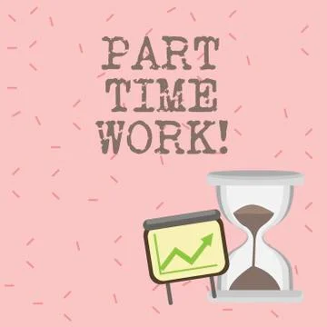 Text sign showing Part Time Work. Conceptual photo A job that is not イラスト素材