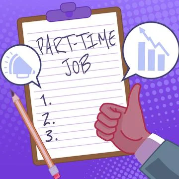 Text sign showing Part Time Job. Concept meaning Weekender Freelance Casual OJT Stock Illustration